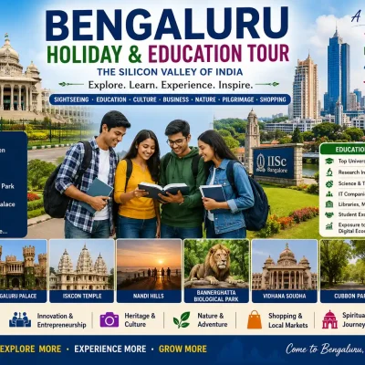 Bengaluru Holiday & Education Tour in India